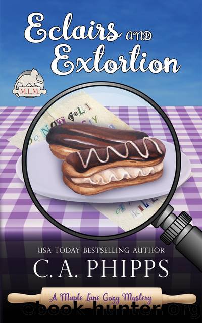 Eclairs and Extortion by C. A. Phipps