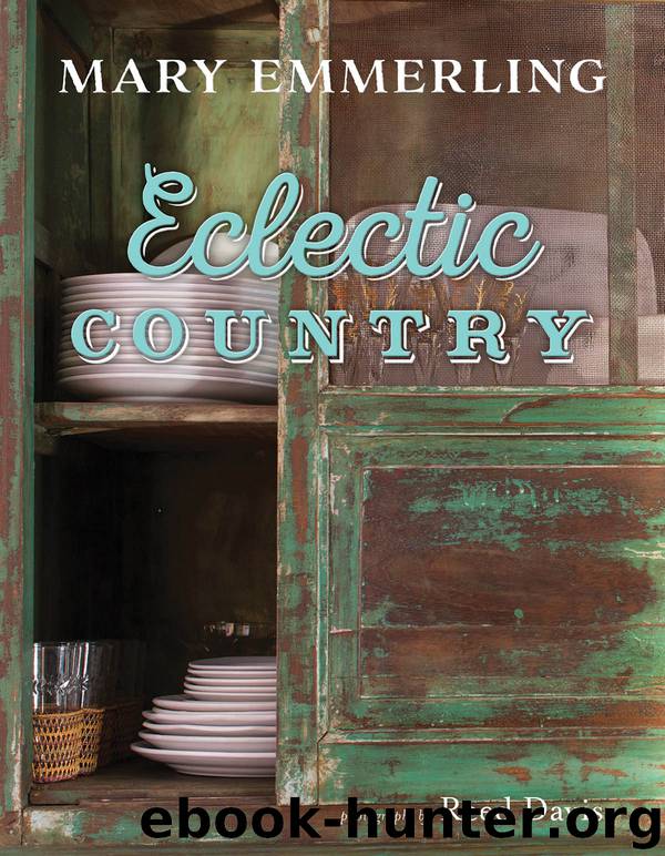Eclectic Country by Mary Emmerling