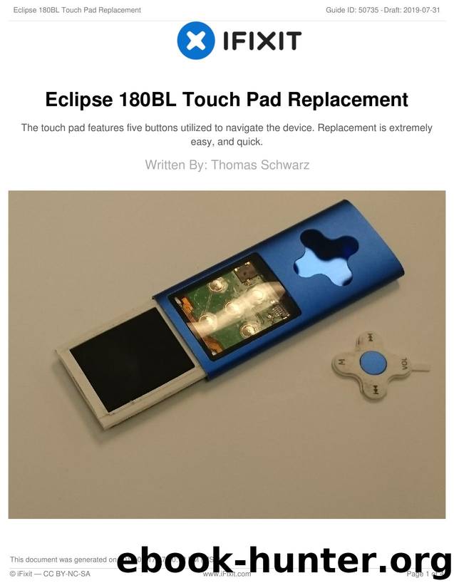 Eclipse 180BL Touch Pad Replacement by Unknown