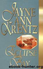 Eclipse Bay by Jayne Ann Krentz - Eclipse Bay 01 - Eclipse Bay