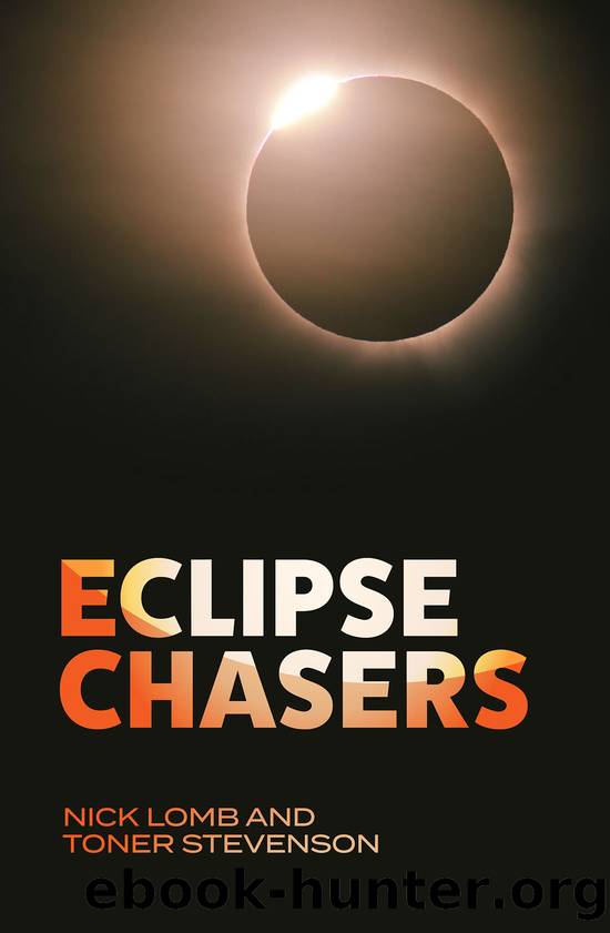 Eclipse Chasers by Toner Stevenson