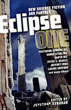 Eclipse One: New Science Fiction and Fantasy by Jonathan Strahan