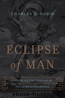 Eclipse of Man by Rubin Charles T