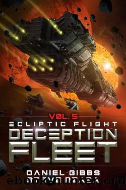 Ecliptic Flight (Deception Fleet Book 5) by Daniel Gibbs & Steve Rzasa
