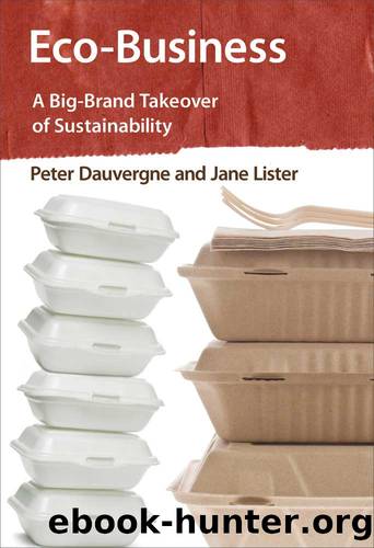 Eco-Business by Dauvergne Peter;Lister Jane;