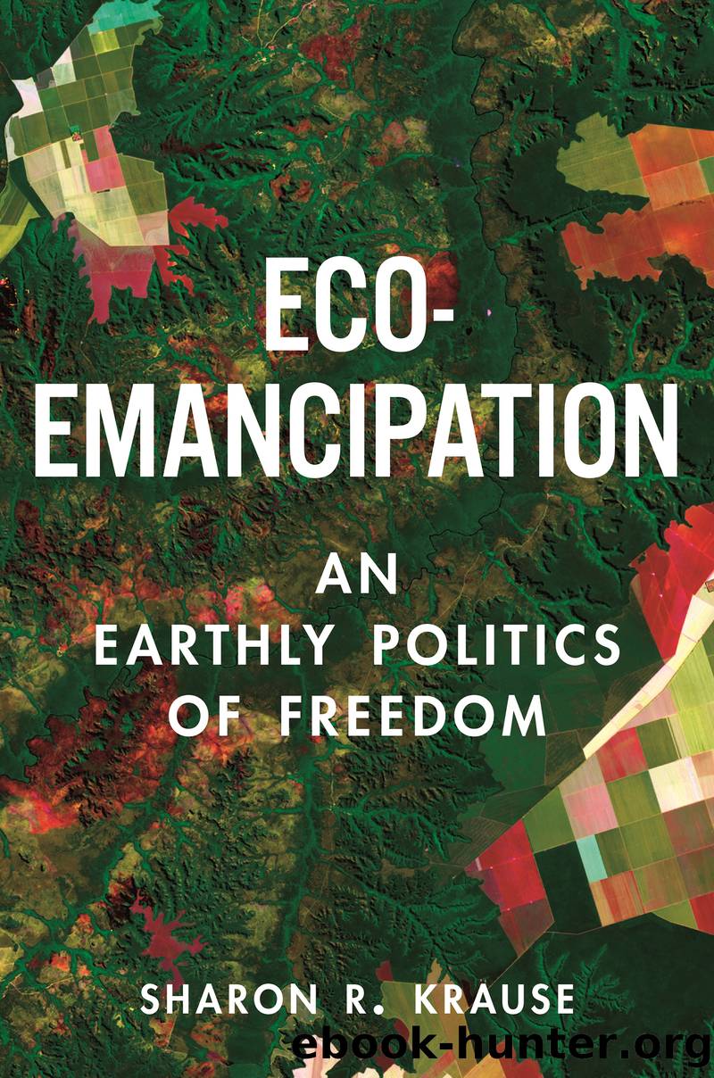Eco-Emancipation by Sharon R. Krause;
