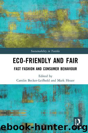 Eco-Friendly and Fair by Carolin Becker-Leifhold & Mark Heuer