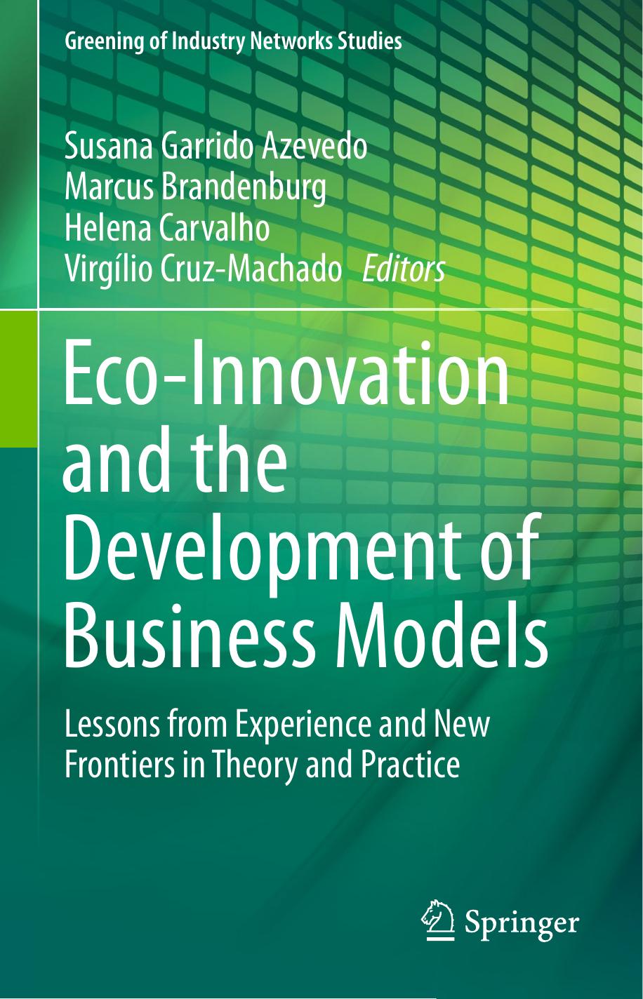 Eco-Innovation and the Development of Business Models (Repost) by Unknow