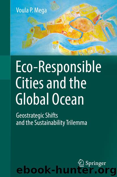 Eco-Responsible Cities and the Global Ocean by Voula P. Mega