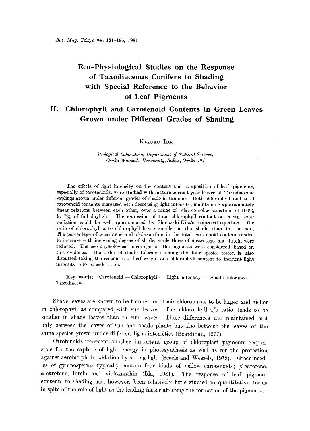 Eco-physiological studies on the response of taxodiaceous conifers to shading with special reference to the behavior of leaf pigments by Unknown