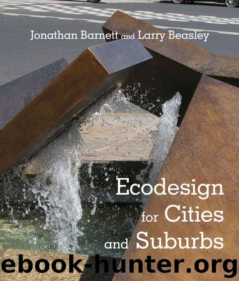 Ecodesign for Cities and Suburbs by Barnett Jonathan & Beasley Larry