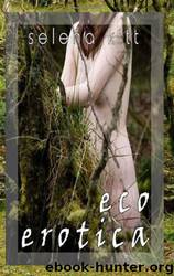 Ecoerotica by Selena Kitt