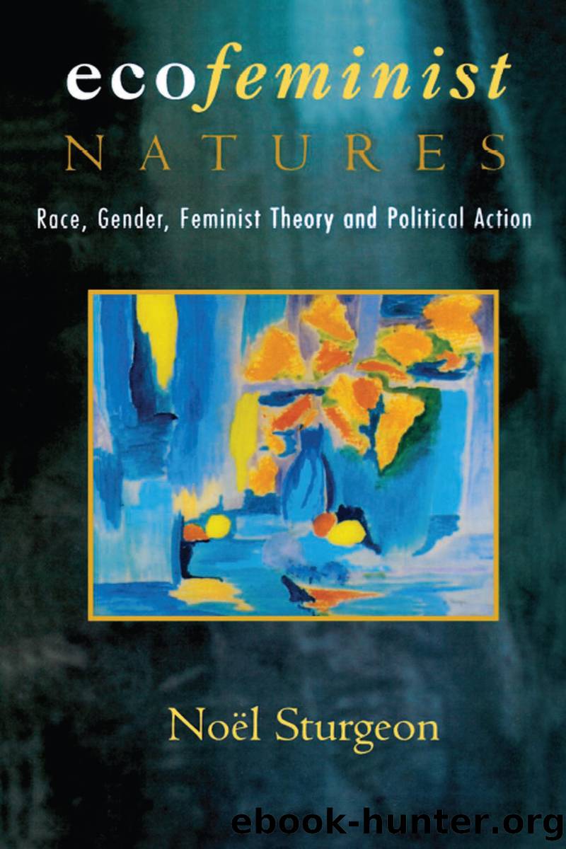 Ecofeminist Natures by Noel Sturgeon