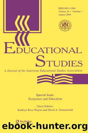 Ecojustice and Education by Wayne Kathryn Ross;Gruenewald David A.;Gruenewald David A.;