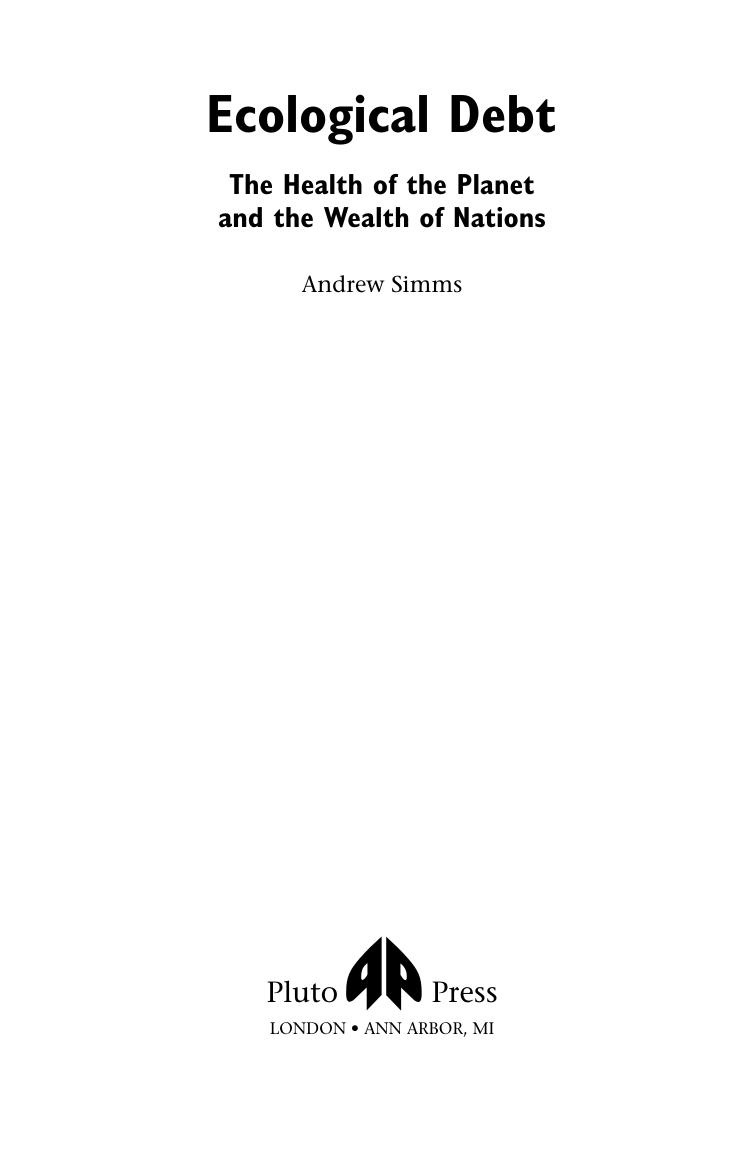 Ecological Debt by Andrew Simms