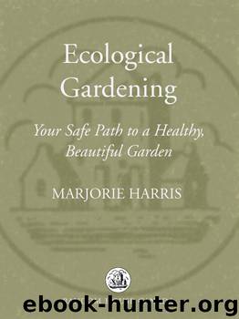 Ecological Gardening by Marjorie Harris