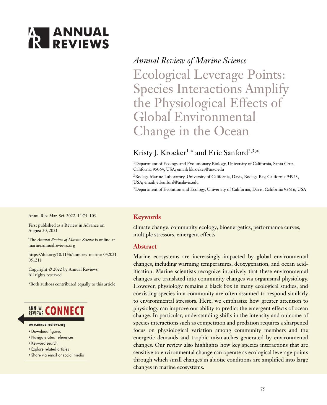 Ecological Leverage Points: Species Interactions Amplify the Physiological Effects of Global Environmental Change in the Ocean by Kristy J. Kroeker and Eric Sanford