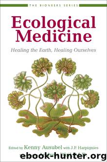 Ecological Medicine by Kenny Ausubel