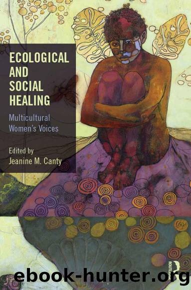 Ecological and Social Healing by Jeanine M. Canty
