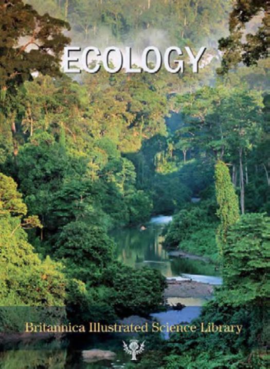 Ecology (Britannica Illustrated Science Library) by Ecology