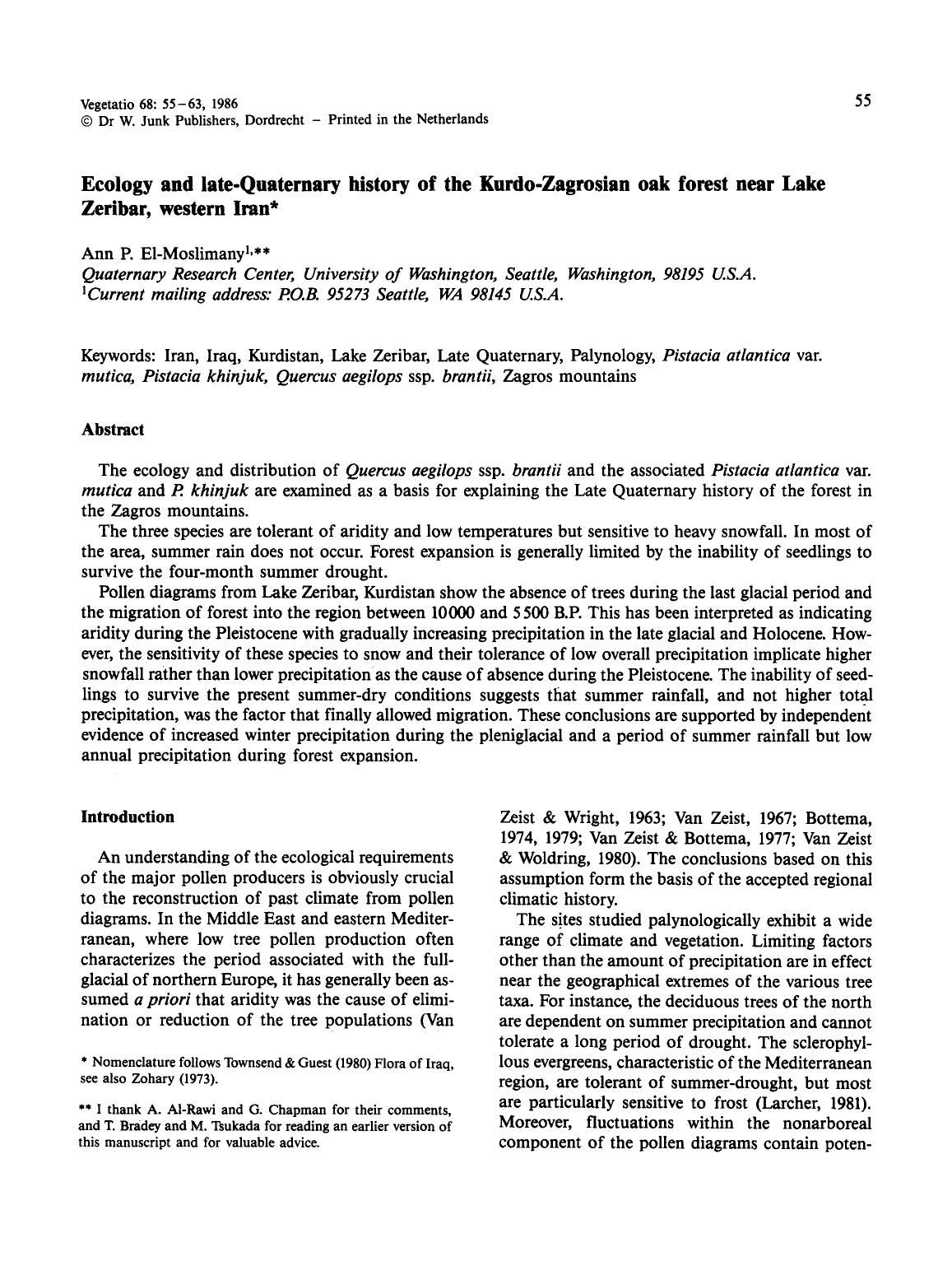 Ecology and late-Quaternary history of the Kurdo-Zagrosian oak forest near Lake Zeribar, western Iran by Unknown