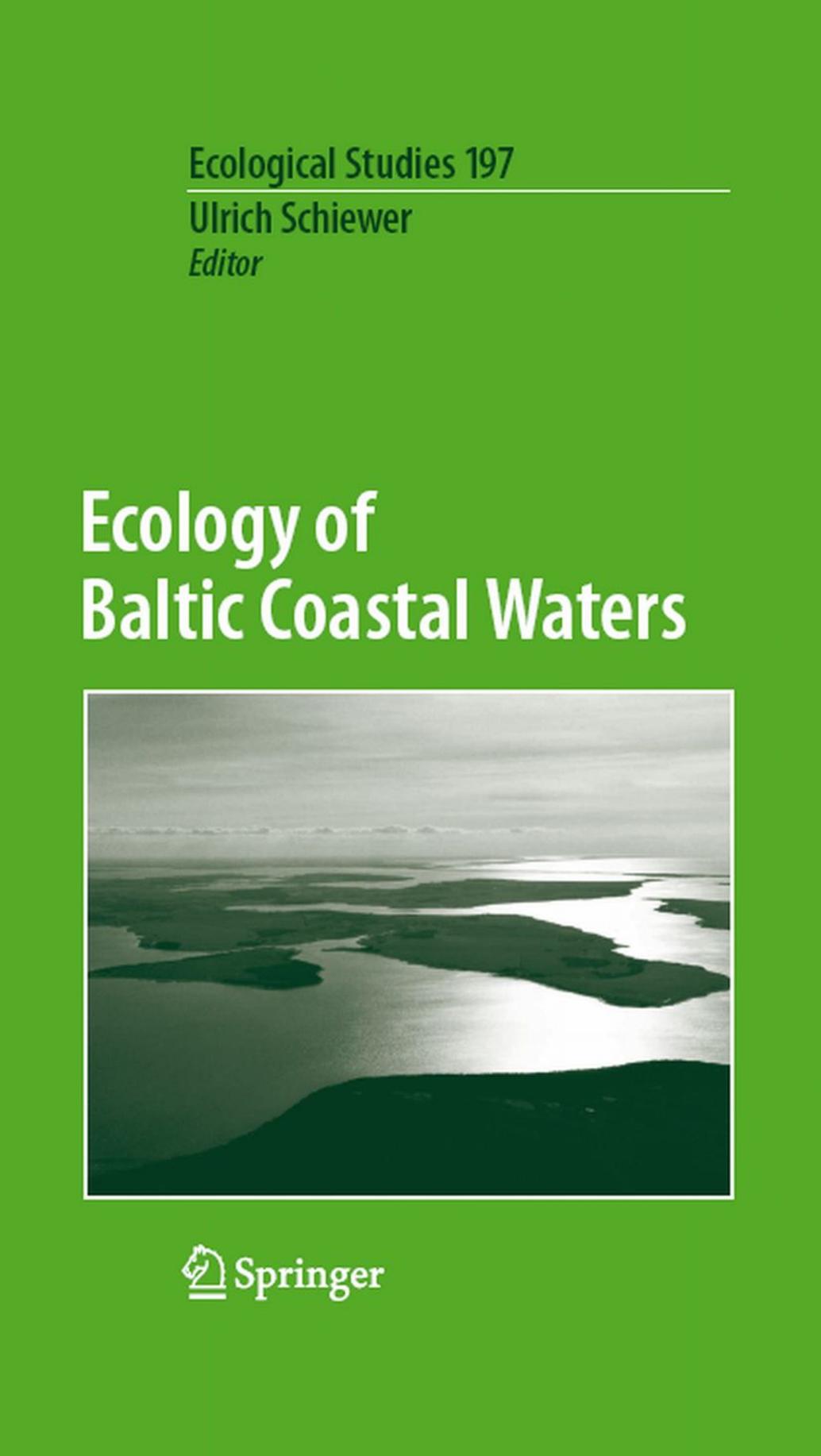 Ecology of Baltic Coastal Waters by Ulrich Schiewer