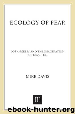 Ecology of Fear by Mike Davis