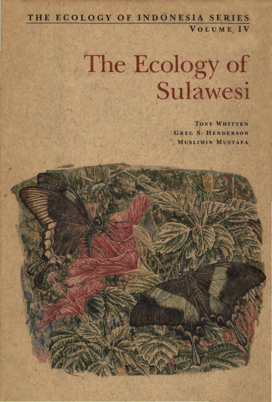 Ecology of Sulawesi by Tony Whitten & Greg S. Henderson