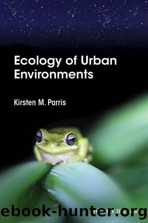 Ecology of Urban Environments by Kirsten M. Parris
