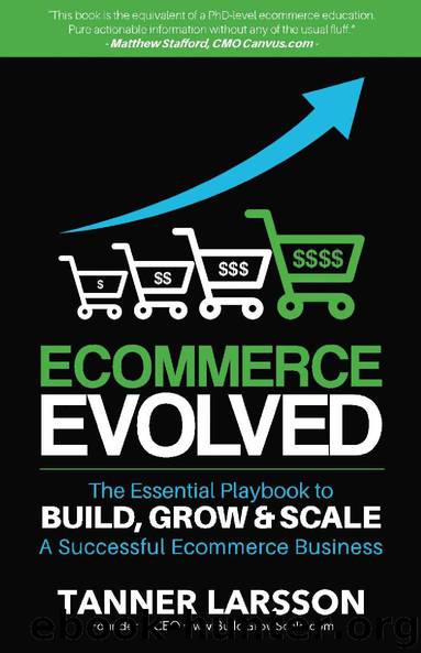 Ecommerce Evolved by Tanner Larsson
