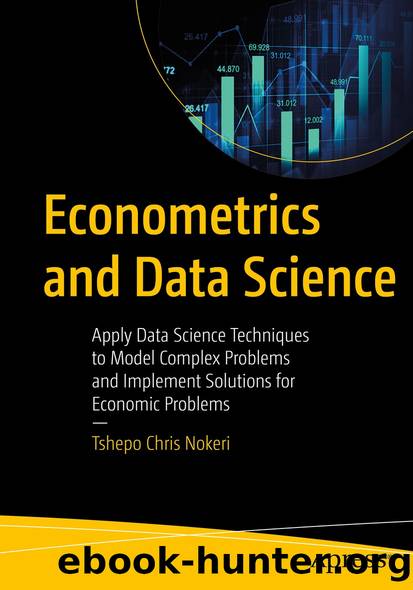 Econometrics and Data Science by Tshepo Chris Nokeri