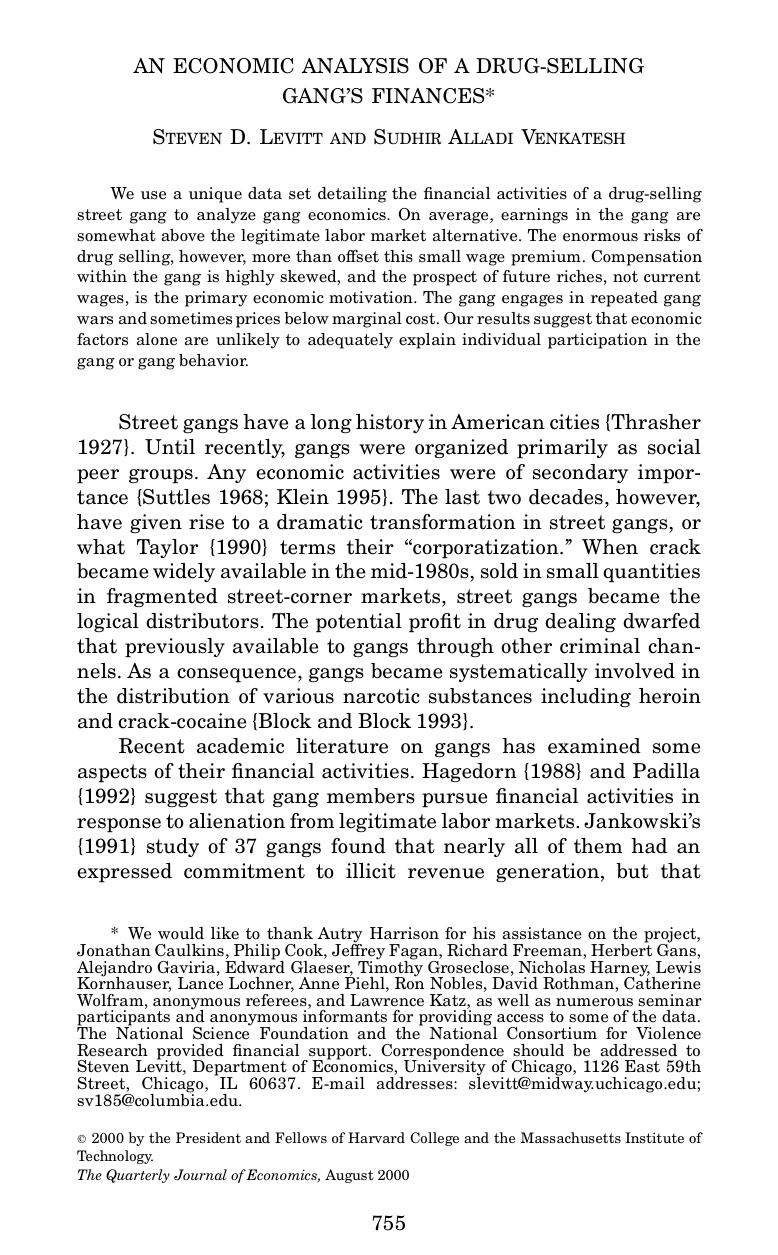 Economic Analysis of a Drug-selling Gang's Finances by Levitt S.D. Venkateshan S.A