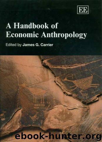 Economic Anthropology by James Carrier