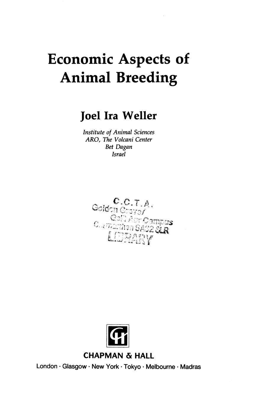 Economic Aspects of Animal Breeding by Joel Ira Weller