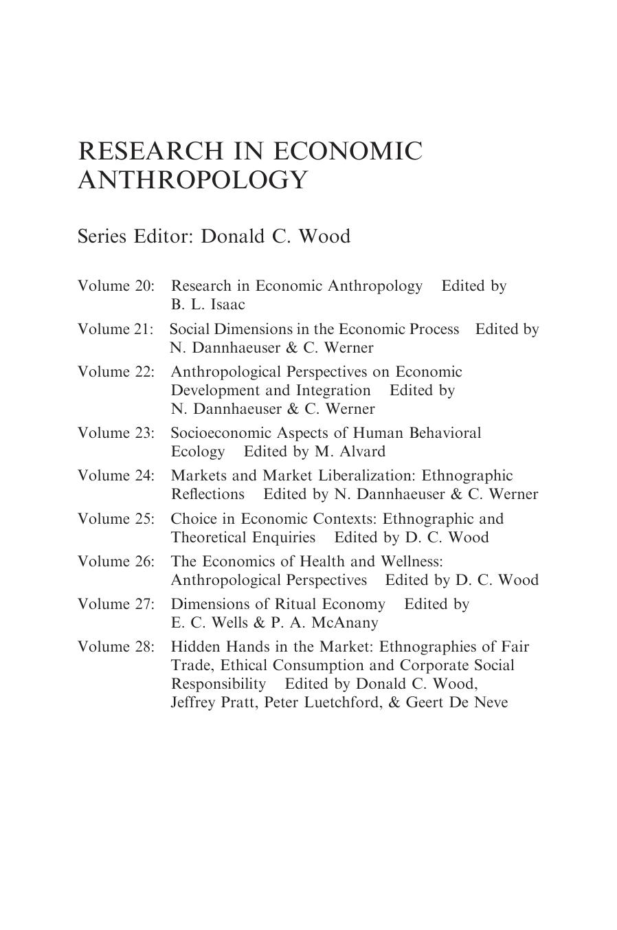 Economic Development, Integration, and Morality in Asia and the Americas (Research in Economic Anthropology) by Donald Wood