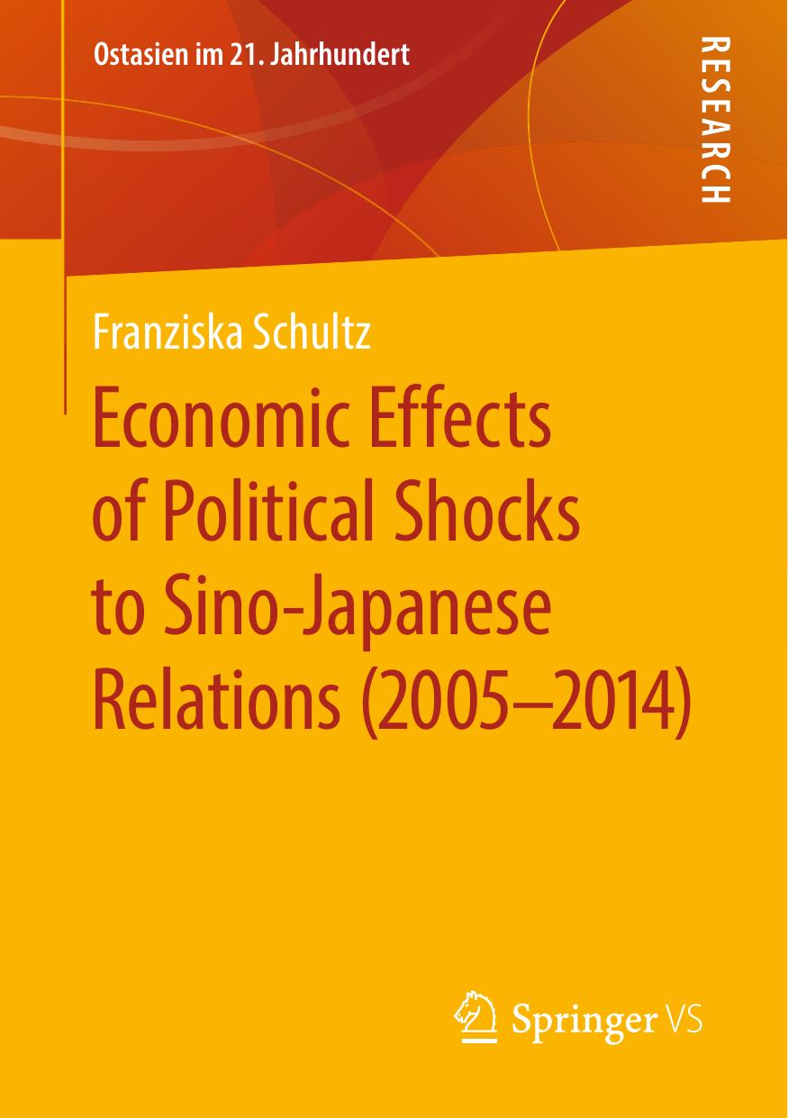 Economic Effects of Political Shocks to Sino-Japanese Relations (2005-2014) by Unknow