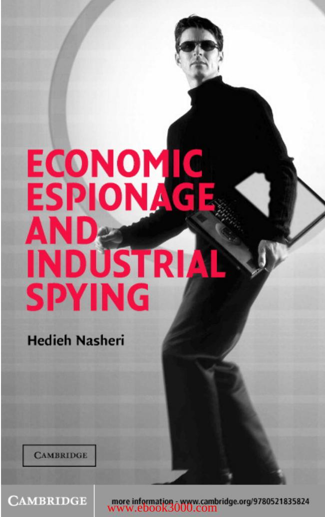 Economic Espionage and Industrial Spying by Unknow
