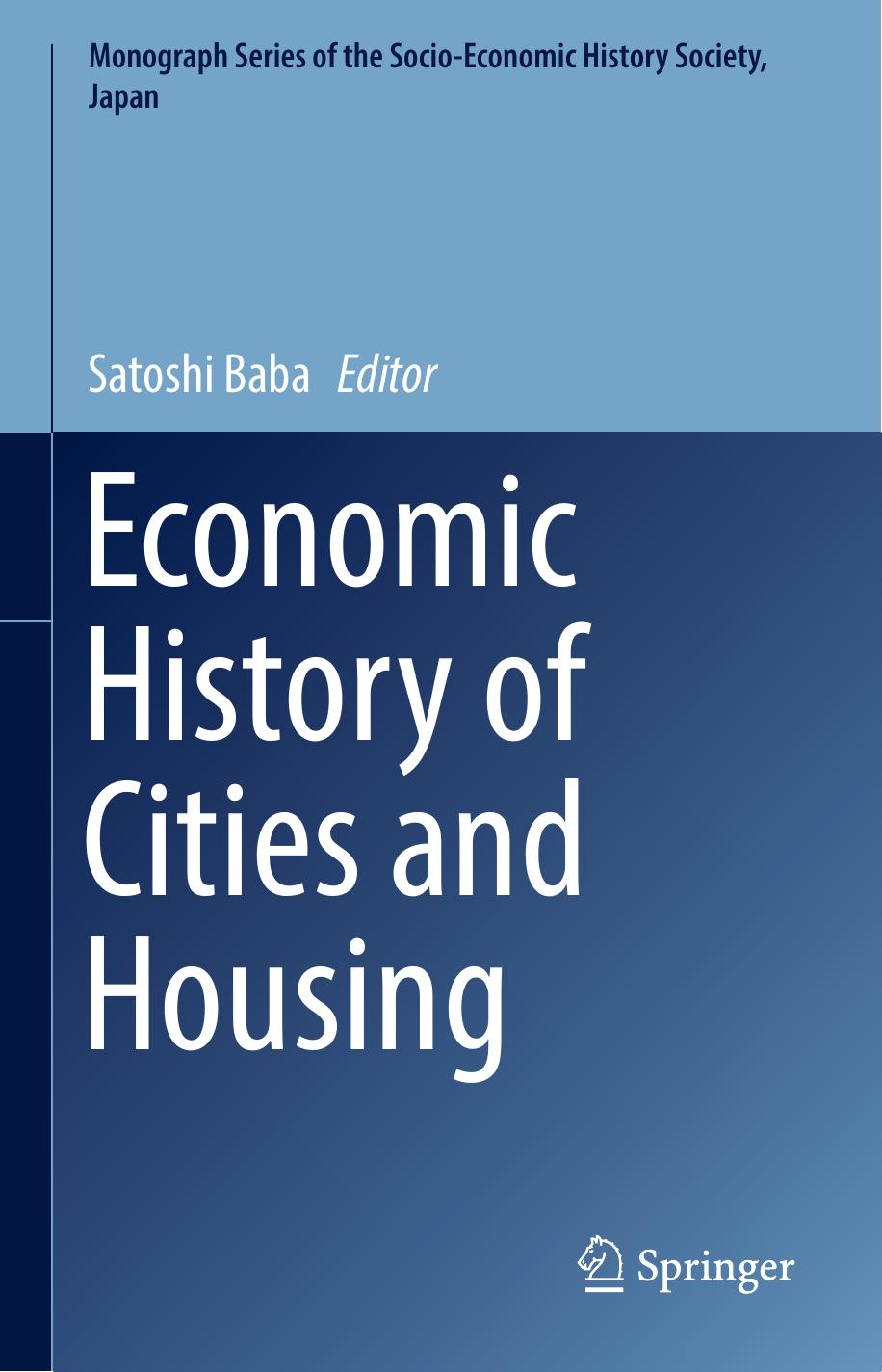 Economic History of Cities and Housing by Unknow