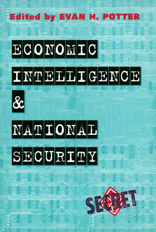 Economic Intelligence and National Insecurity by Evan Potter