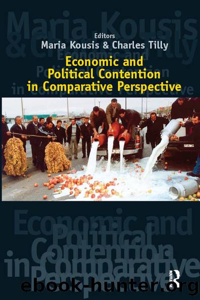 Economic and Political Contention in Comparative Perspective by Maria Kousis Charles Tilly