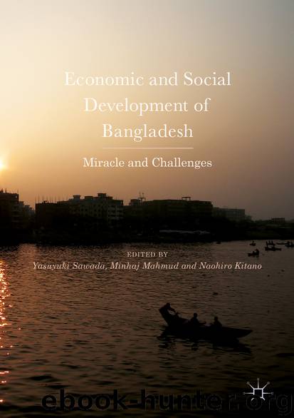 Economic and Social Development of Bangladesh by Yasuyuki Sawada Minhaj Mahmud & Naohiro Kitano