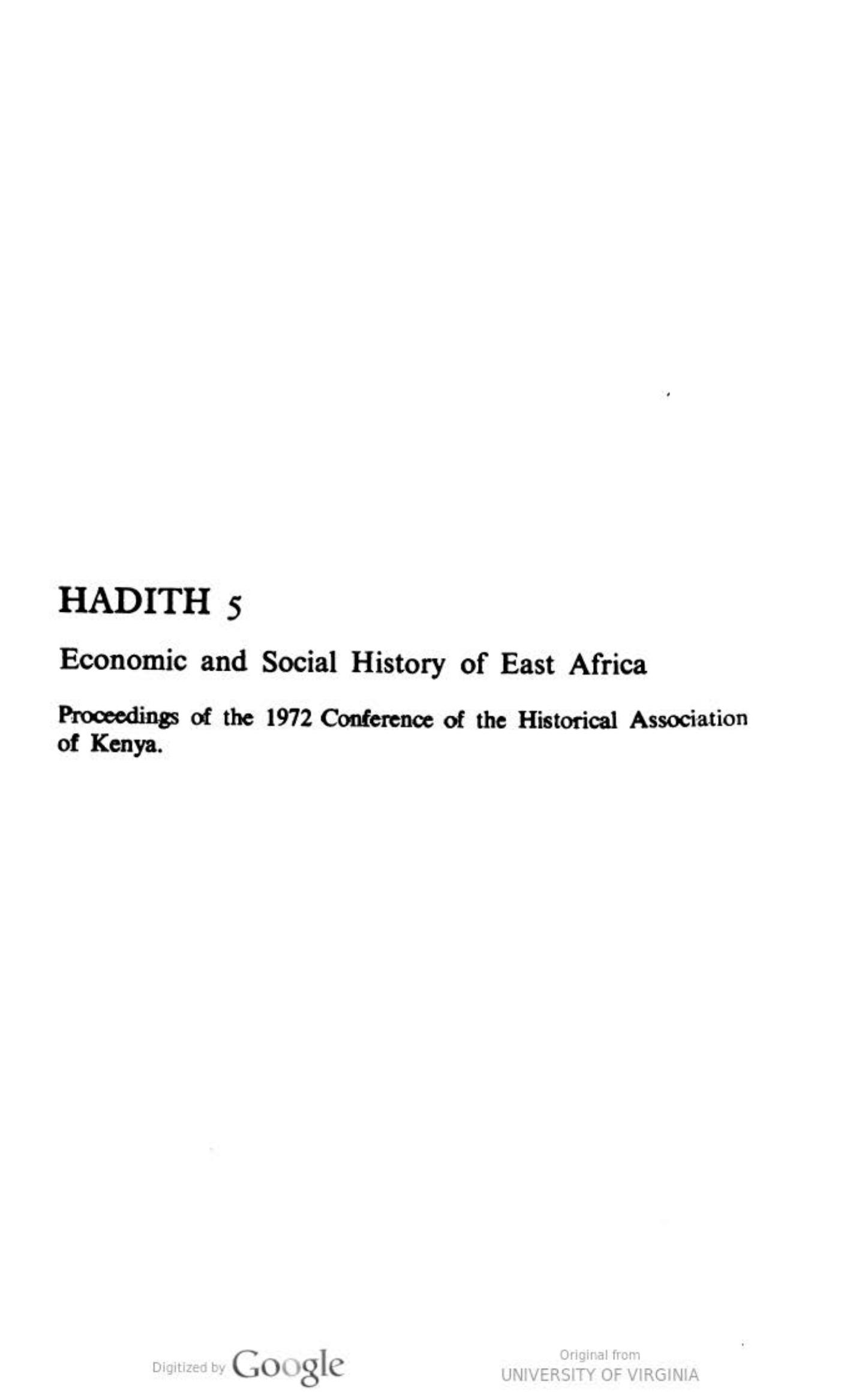 Economic and Social History of East Africa: Proceedings of the 1972 Conference of the Historical Association of Kenya. by unknow