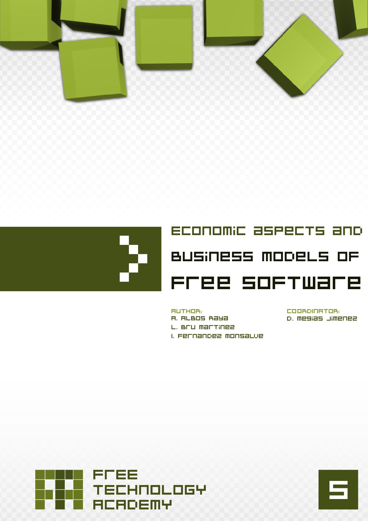Economic aspects and business models of Free Software by Amadeu Albós Raya