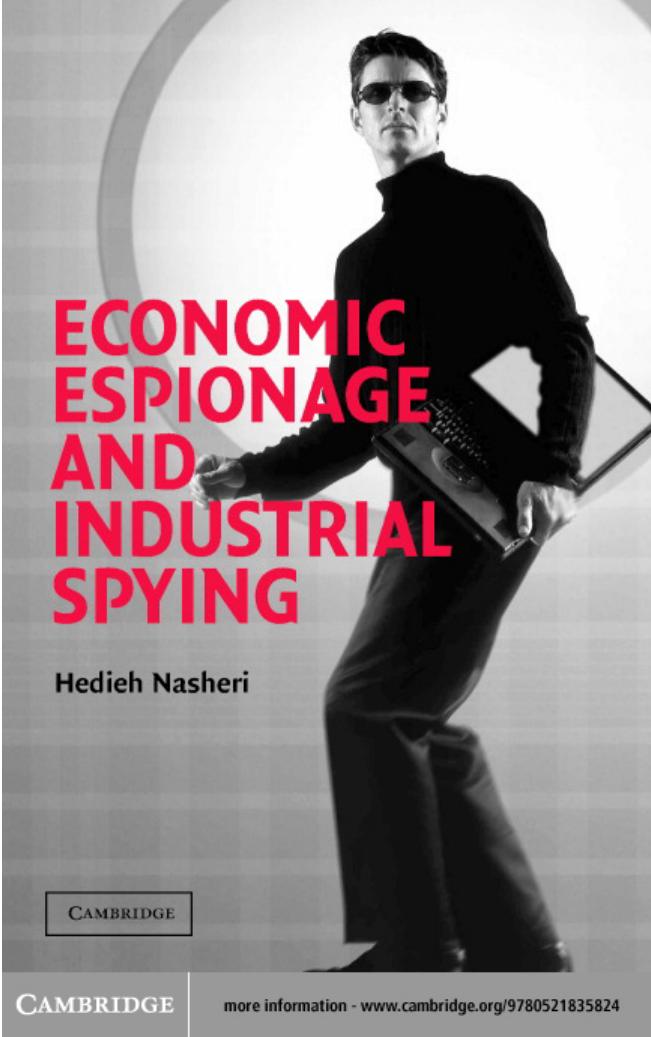 Economic espionage and industrial spying by Hedieh Nasheri