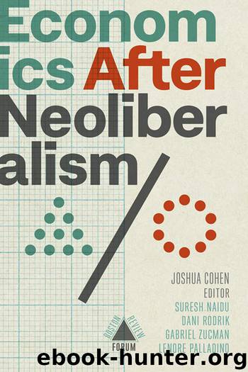 Economics after Neoliberalism by Joshua Cohen