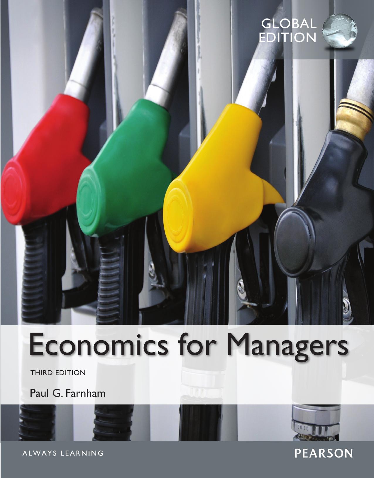 Economics for Managers 3E by Paul G. Farnham