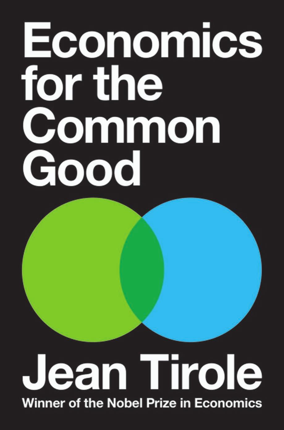 Economics for the Common Good by Jean Tirole