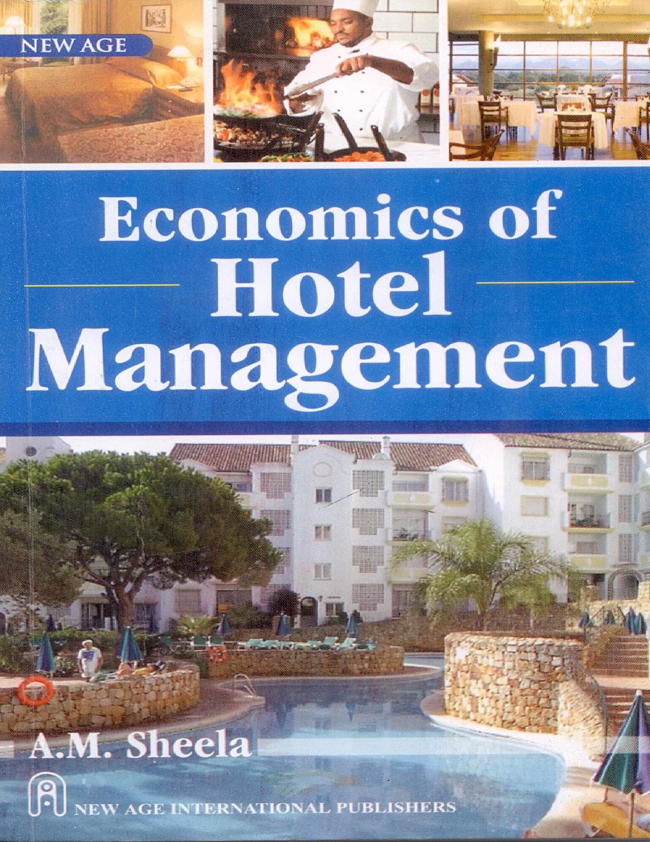 Economics of Hotel Management by A.M. Sheela