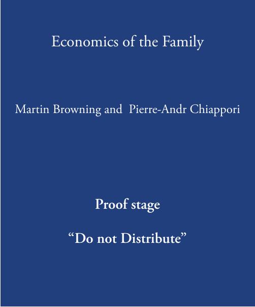 Economics of the Family (repost) by Martin Browning Pierre-André Chiappori and Yoram Weiss