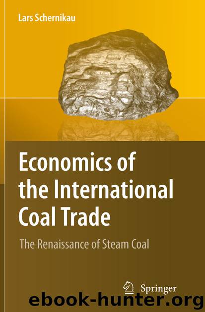 Economics of the International Coal Trade by Lars Schernikau